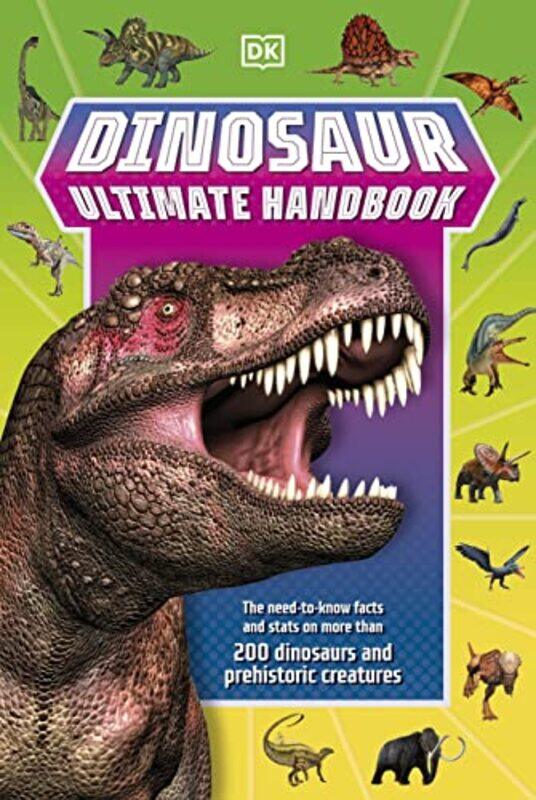 

Dinosaur Ultimate Handbook by Leo W RotanVeronika Ospina-Kammerer-Paperback