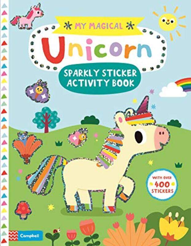 

My Magical Unicorn Sparkly Sticker Activity Book,Paperback,By:Campbell Books