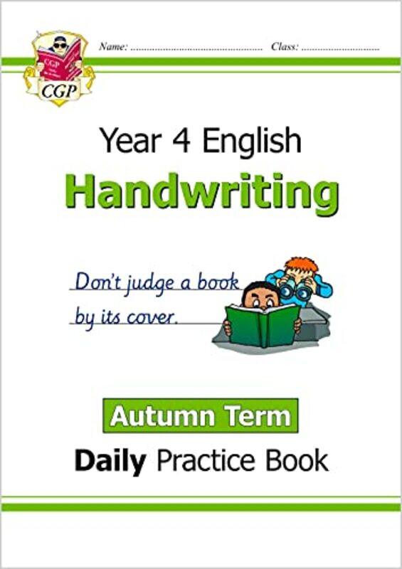 

Ks2 Handwriting Year 4 Daily Practice Book Autumn Term by CGP Books - CGP Books-Paperback