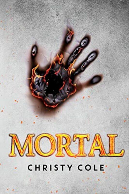 

Mortal by Christy Cole-Paperback
