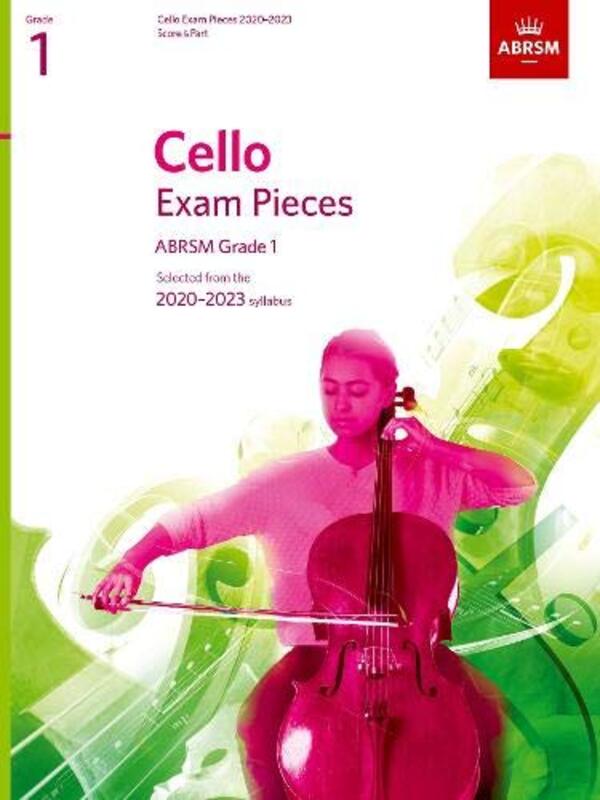 Cello Exam Pieces 20202023, ABRSM Grade 1, Score & Part Paperback by ABRSM