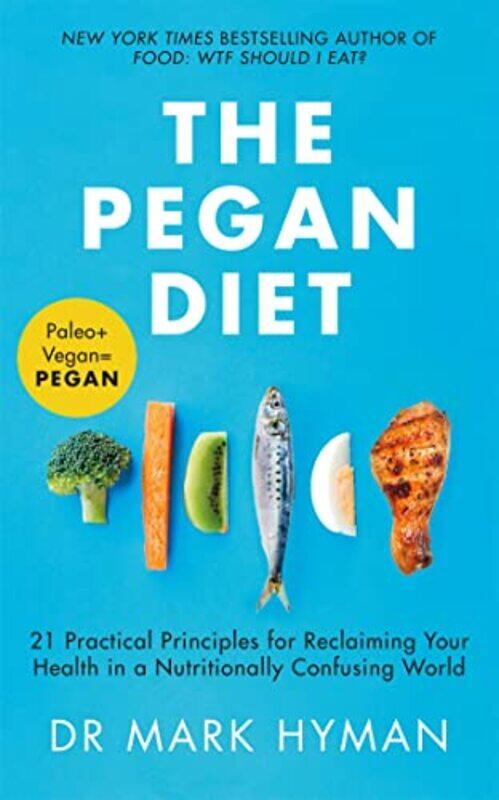 

The Pegan Diet by Mark Hyman-Paperback