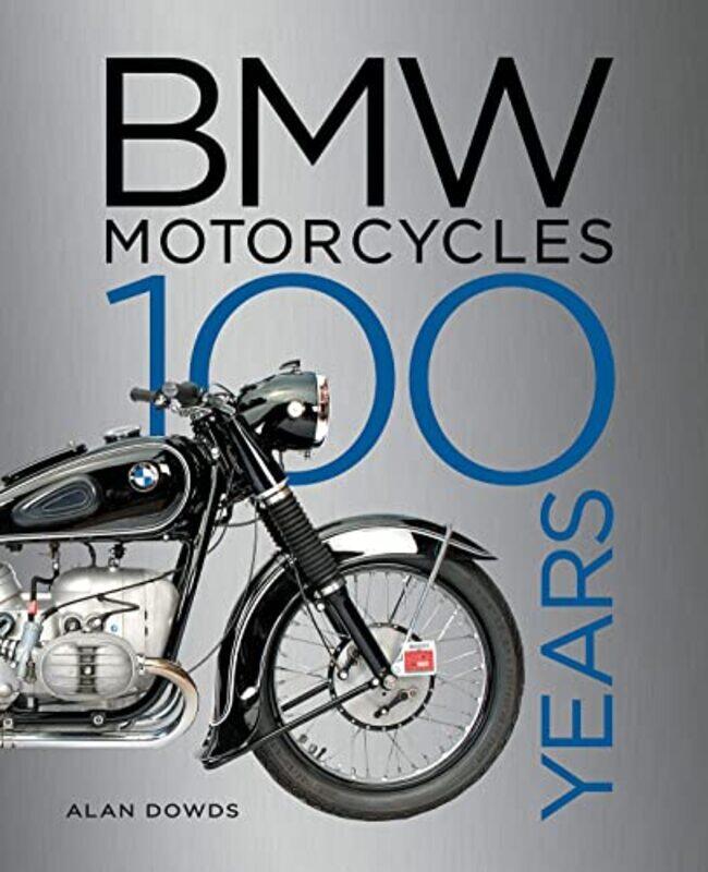 

BMW Motorcycles by Alan Dowds-Hardcover