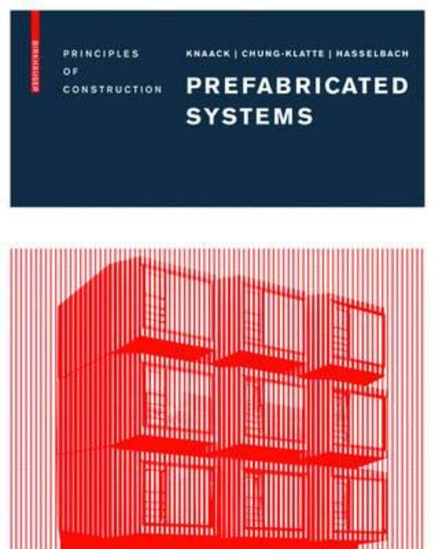 Prefabricated Systems: Principles of Construction,Paperback,ByUlrich Knaack