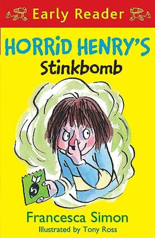 

Horrid Henry Early Reader: Horrid Henrys Stinkbomb: Book 35 , Paperback by Francesca Simon