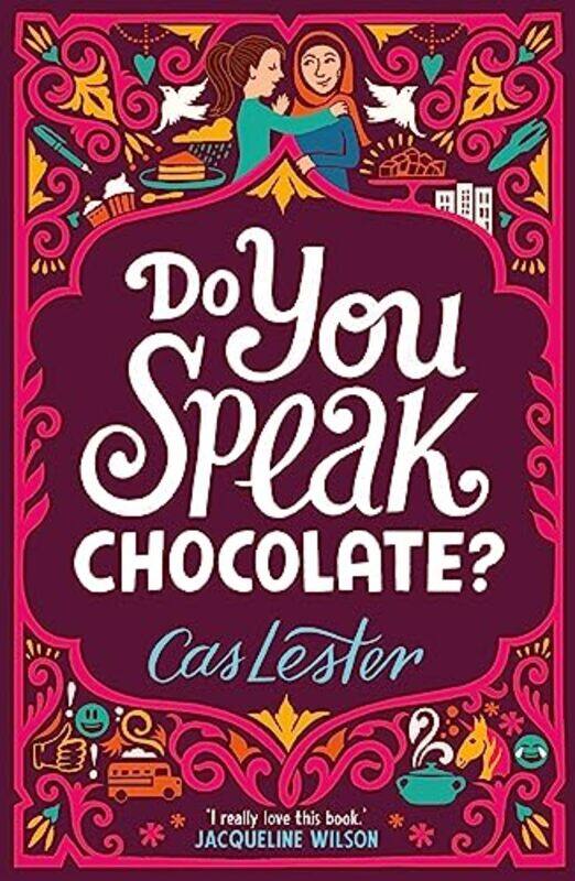 

Do You Speak Chocolate by Cas Lester-Paperback