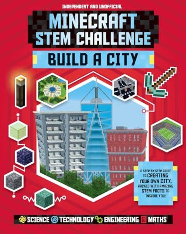 

STEM Challenge Minecraft City Independent and Unofficial by Anne Rooney-Paperback