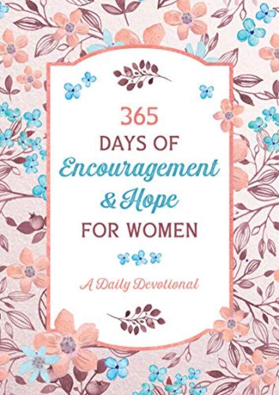 

365 Days Of Encouragement And Hope For By Barbour Staff - Paperback