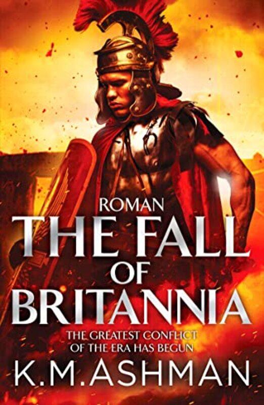 

Roman The Fall of Britannia by K M Ashman-Paperback