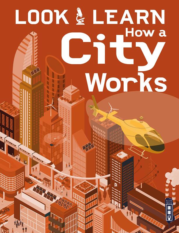Look & Learn: How A City Works, Paperback Book, By: Alex Woolf