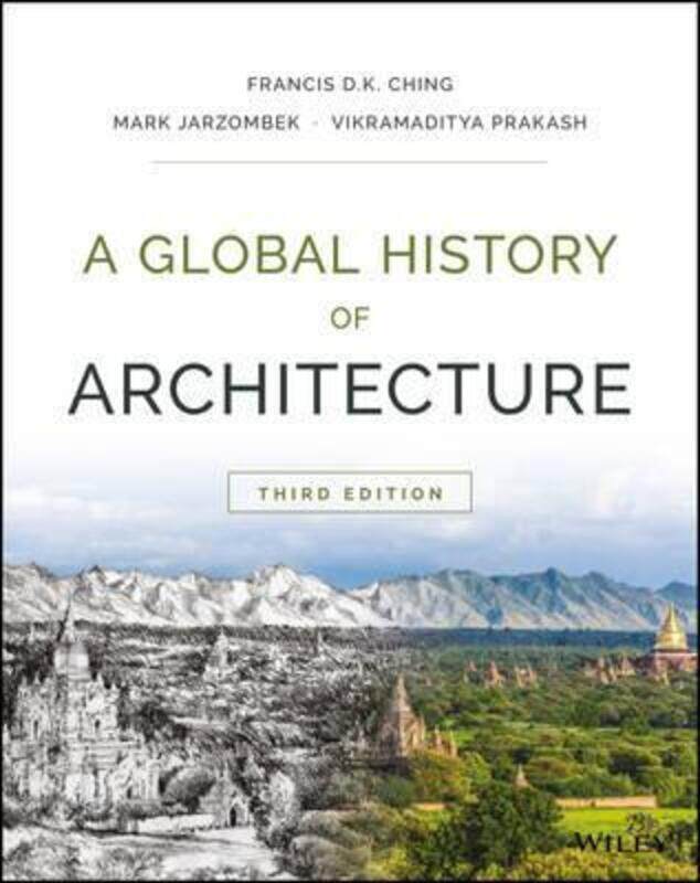 

A Global History of Architecture, Hardcover Book, By: Francis D. K. Ching