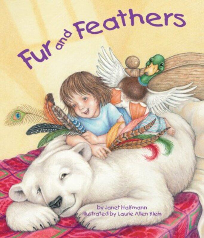 

Fur and Feathers, Paperback Book, By: Janet Halfmann