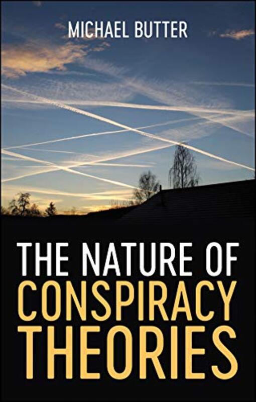 

The Nature of Conspiracy Theories by Susie Hodge-Paperback