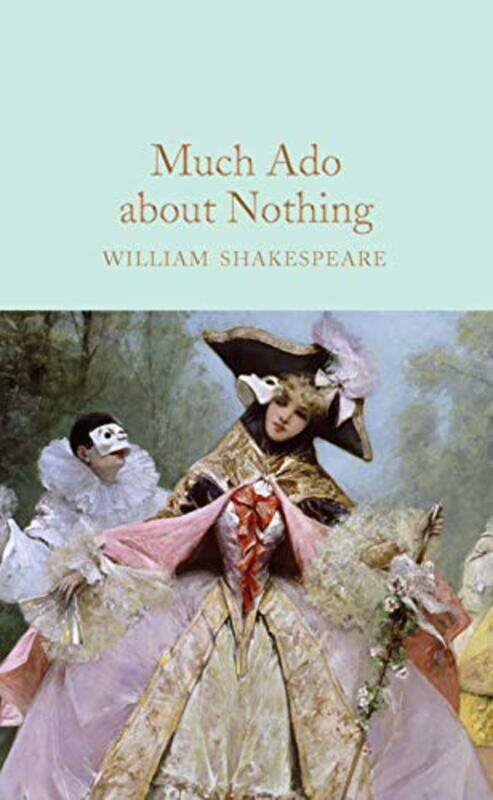 

Much Ado About Nothing by Shakespeare, William - Stern, Tiffany - Gilbert, John - Hardcover