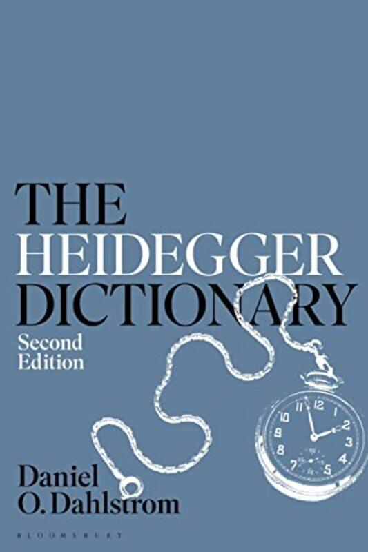 

The Heidegger Dictionary by Katie Dicker-Hardcover