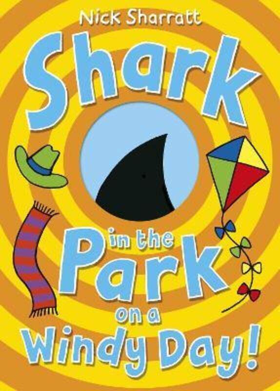 

Shark in the Park on a Windy Day!,Paperback,BySharratt, Nick