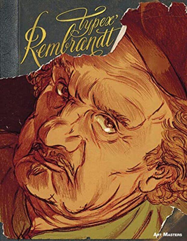 

Rembrandt by Typex-Paperback