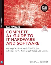 Complete A Guide to IT Hardware and Software Lab Manual by Margaret Peg S SmithMiriam Gamoran Sherin-Paperback