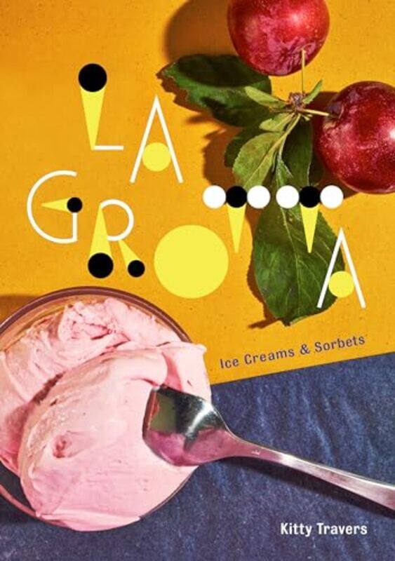 

Grotta Ices And Ice Creams By Travers Kitty - Hardcover