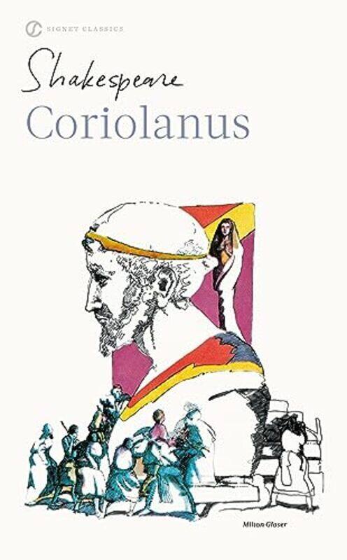 

Coriolanus (Shakespeare, William, Works.) , Paperback by William Shakespeare