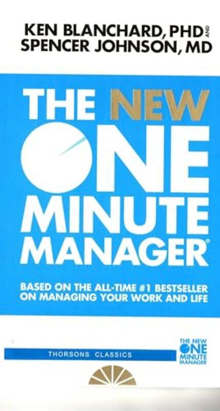 

The One Minute Manager The One Minute Manager by Johnson, Spencer - Blanchard, Kenneth H., Ph.D. - Paperback