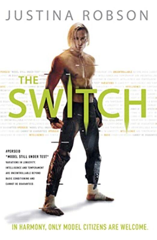 

The Switch by Justina Robson-Paperback