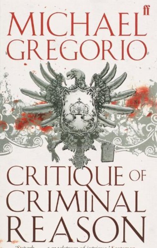 Critique of Criminal Reason, Paperback Book, By: Michael Gregorio
