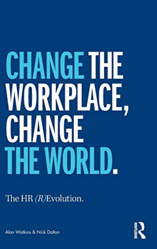 

The HR REvolution by Alan WatkinsNick Dalton-Hardcover