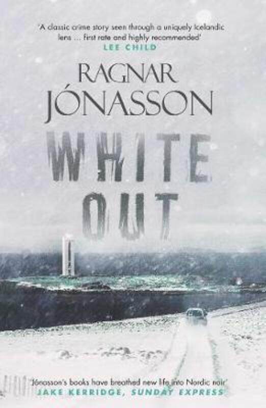 

Whiteout.paperback,By :Ragnar Jonasson (Author) , Quentin Bates (Translated by)
