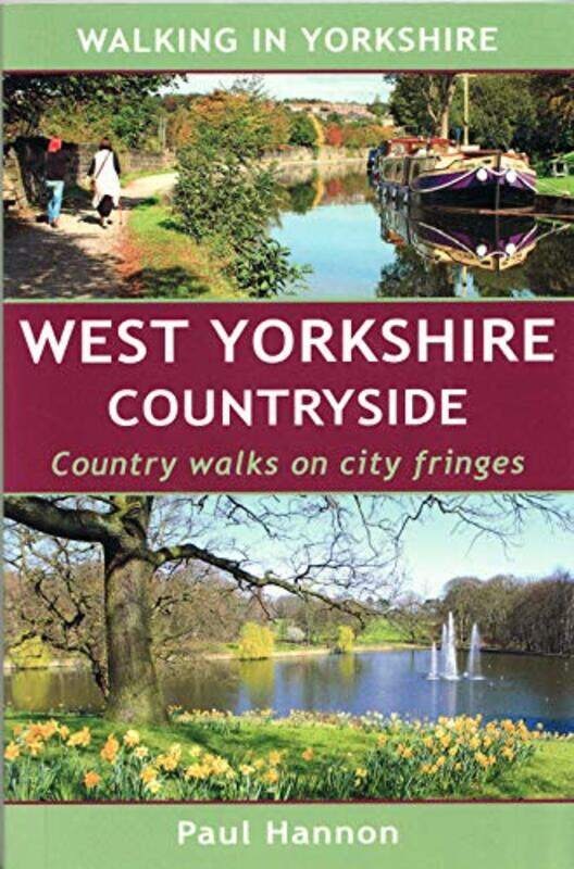 

West Yorkshire Countryside by Paul Hannon-Paperback