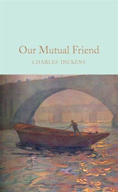 

Our Mutual Friend by Charles DickensMarcus Stone-Hardcover