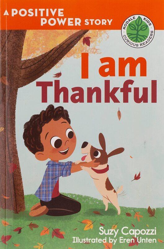 

I Am Thankful: The Positive Power Series, Paperback Book, By: Suzy Capozzi