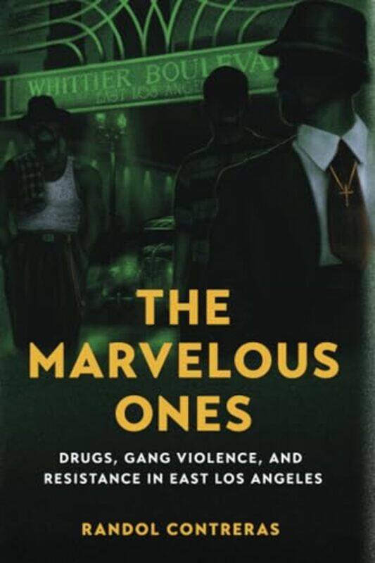 

The Marvelous Ones by Prof. Randol Contreras -Paperback
