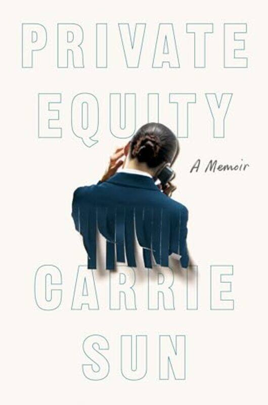 

Private Equity By Sun Carrie - Hardcover