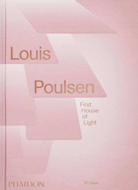 

Louis Poulsen First House Of Light By Chan T F - Hardcover