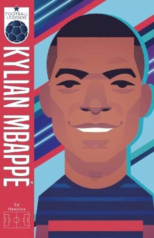 

Football Legends #6: Kylian Mbappe , Paperback by Ed Hawkins