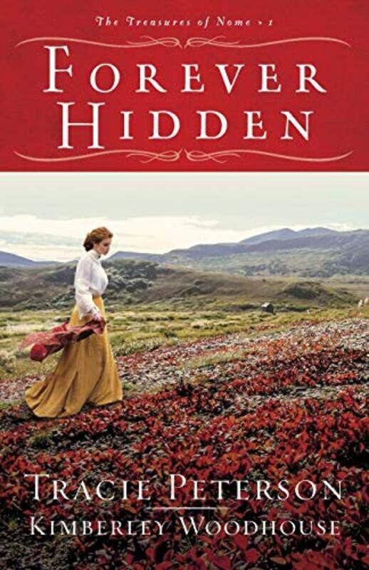 

Forever Hidden by Tracie PetersonKimberley Woodhouse-Paperback