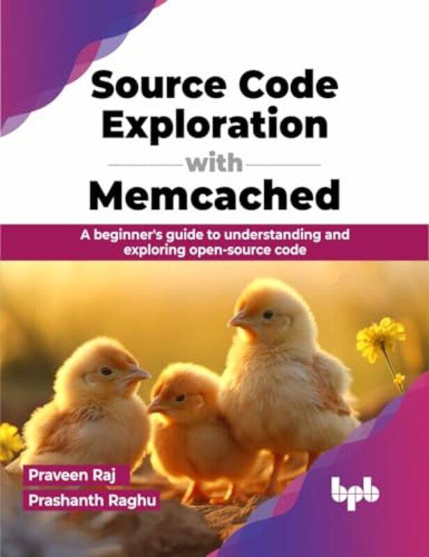 

Source Code Exploration with Memcached by Kirsty Holmes-Paperback