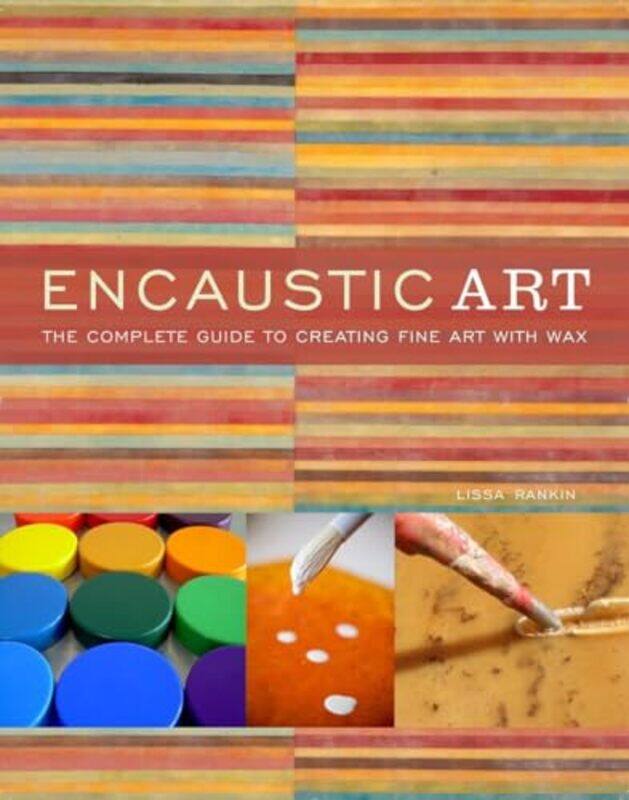 

Encaustic Art by Freada Kapor KleinMitchell Kapor-Paperback