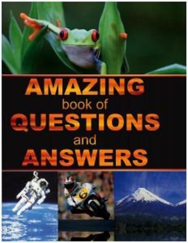 

Amazing Book Of Questions And Answers, Paperback Book, By: NA