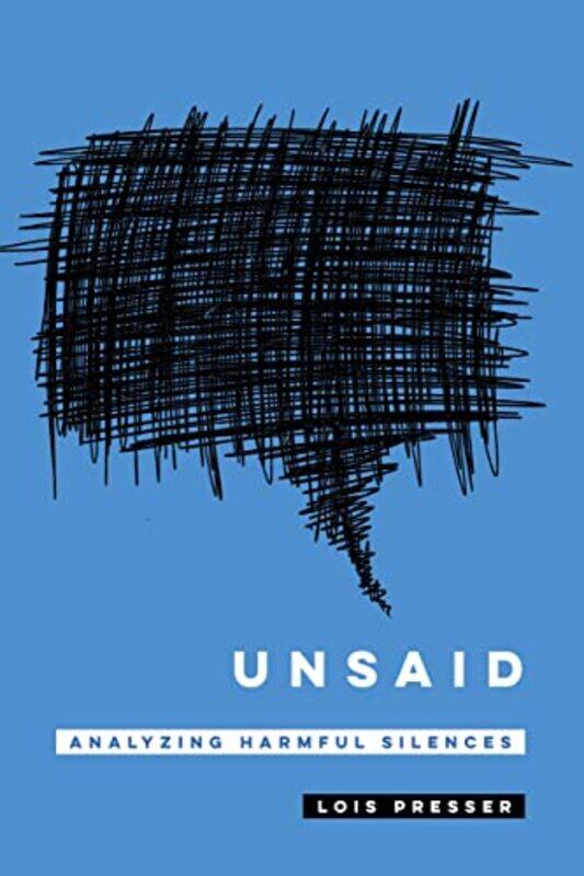 

Unsaid by Lois Presser-Paperback