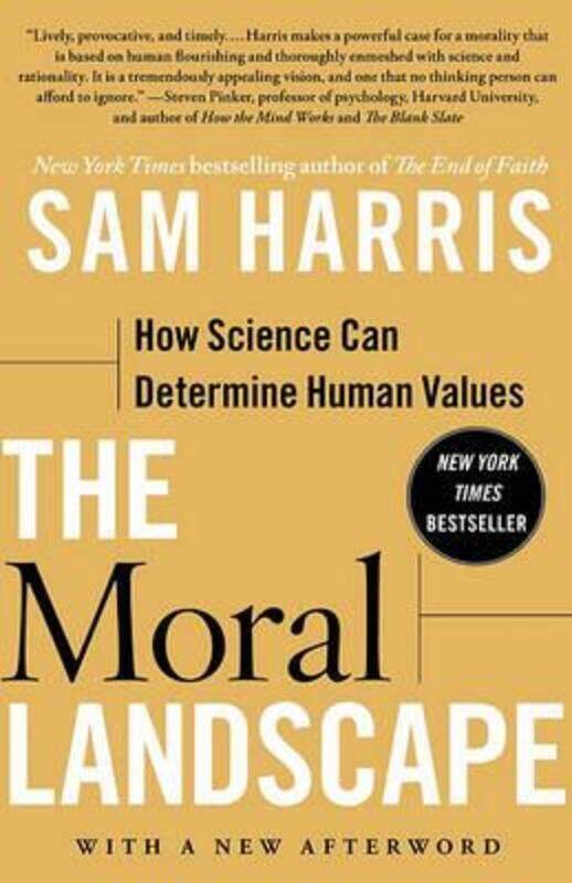 

The Moral Landscape: How Science Can Determine Human Values.paperback,By :Harris, Sam