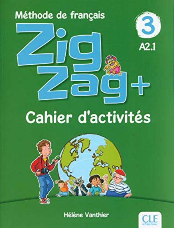 Zigzag Plus Niveau 3 Exercices Cahier DActivites by Vanthier Helene Paperback