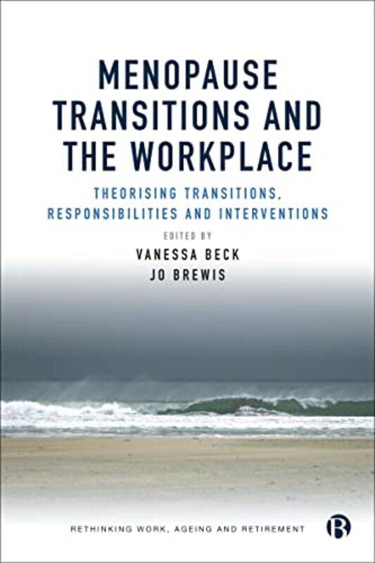 

Menopause Transitions and the Workplace by Michael R Gordon-Hardcover