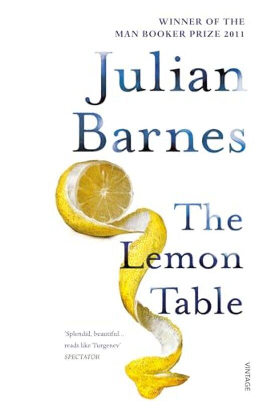 

The Lemon Table by Julian Barnes-Paperback