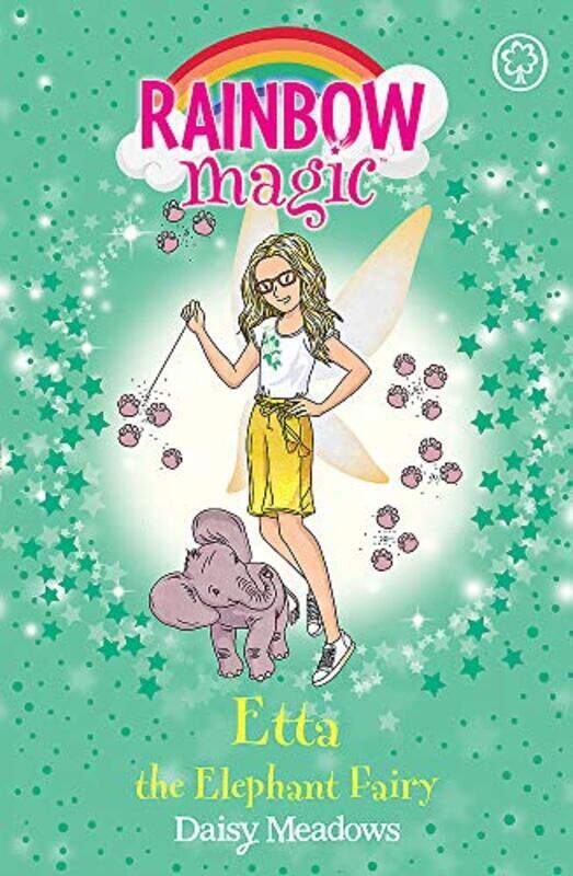 

Rainbow Magic: Etta the Elephant Fairy: The Endangered Animals Fairies Book 1,Paperback,By:Meadows, Daisy