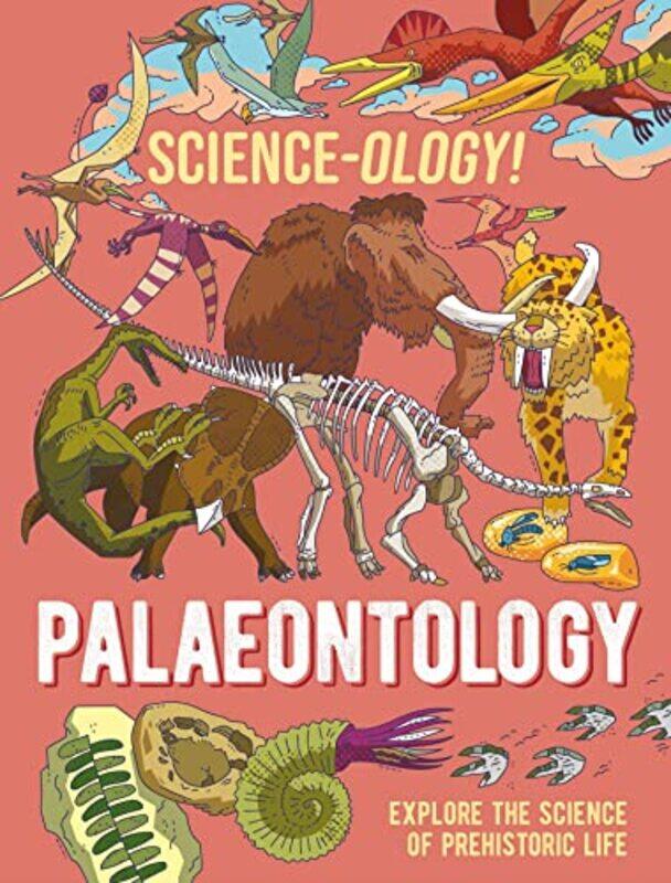 

Scienceology! Palaeontology by David Simpson-Paperback