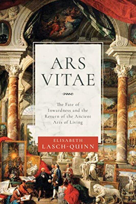 

Ars Vitae by Elisabeth Lasch-Quinn-Paperback