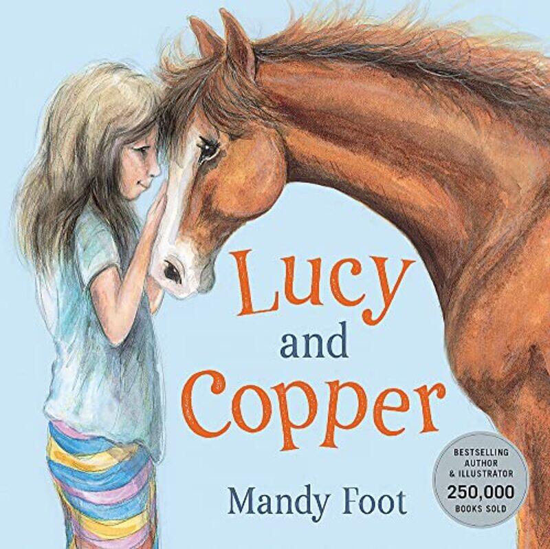 

Lucy and Copper by Mandy Foot-Hardcover