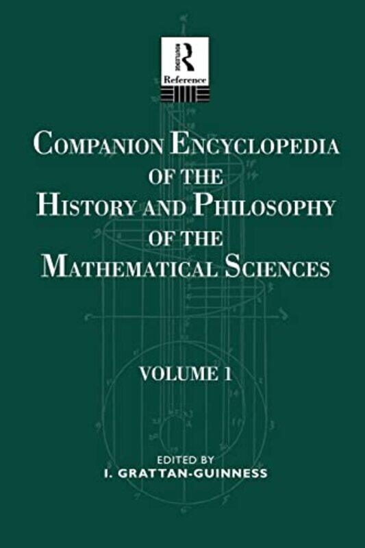 

Companion Encyclopedia of the History and Philosophy of the Mathematical Sciences by Ruth A ShapiroManisha MirchandaniHeesu Jang-Paperback